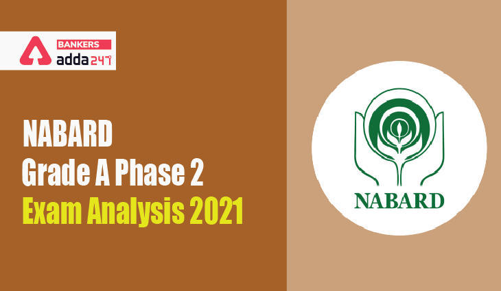 NABARD Grade A Mains Exam Analysis 2021, 16th November: नाबार्ड ग्रेड A मेन्स परीक्षा विश्लेषण 2021, यहाँ देखें 16 नवंबर की परीक्षा में पूछे गए प्रश्नों की विषय-वार डिटेल | Latest Hindi Banking jobs_3.1