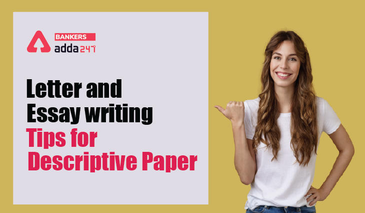 Letter and Essay writing tips for Descriptive Paper: जानिए, डिस्क्रिप्टिव पेपर (Descriptive Paper) के लिए कैसे करें पत्र और निबंध की तैयारी | Latest Hindi Banking jobs_3.1