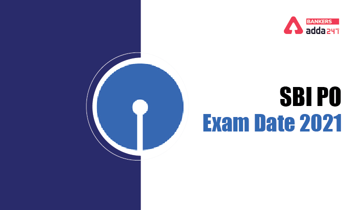 SBI PO Exam Date 2021: चेक करें SBI PO परीक्षा तिथियाँ (Check SBI PO Notification and Important Dates) | Latest Hindi Banking jobs_3.1