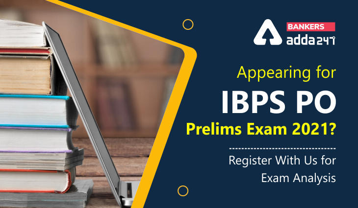 IBPS PO प्रीलिम्स परीक्षा विश्लेषण 2021 के लिए रजिस्टर करें (Appearing for IBPS PO Prelims Exam 2021? Register With Us for Exam Analysis) | Latest Hindi Banking jobs_3.1