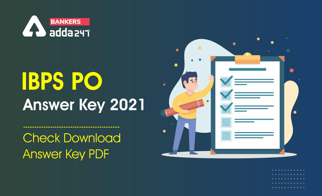 IBPS PO Answer Key 2021– IBPS PO प्रीलिम्स पेपर की आंसर की, Check Download Answer Key PDF | Latest Hindi Banking jobs_3.1