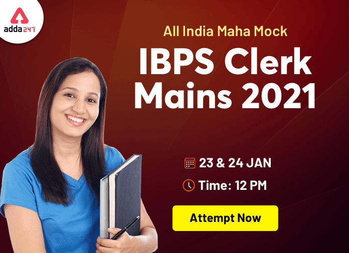 All India Maha Mock IBPS Clerk Mains 2021 on 23rd & 24th January 2022 | Latest Hindi Banking jobs_3.1