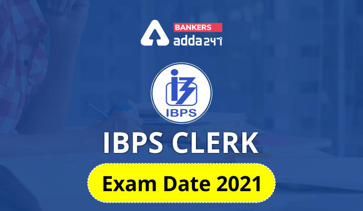 IBPS Clerk 2021 Mains Exam Date & Admit Card (Out): आईबीपीएस क्लर्क 2021 मेन्स परीक्षा तिथि & क्लर्क एडमिट कार्ड जारी | Latest Hindi Banking jobs_3.1