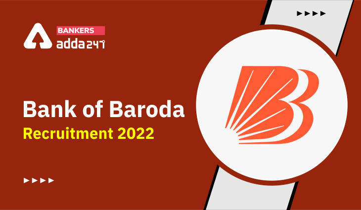Bank of Baroda Recruitment 2022: बैंक ऑफ बड़ौदा ने मैनेजर के 42 पदों पर निकाली भर्ती, देखे क्या चाहिए योग्यता | Latest Hindi Banking jobs_3.1