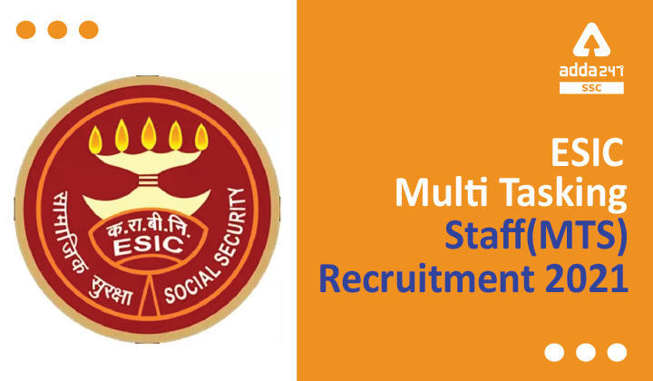 ESIC MTS Recruitment 2021-22: ESIC में MTS (मल्टी टास्किंग स्टाफ) के 2024 पदों के लिए 15 फरवरी 2022 तक करें आवेदन , Apply Online Now | Latest Hindi Banking jobs_3.1