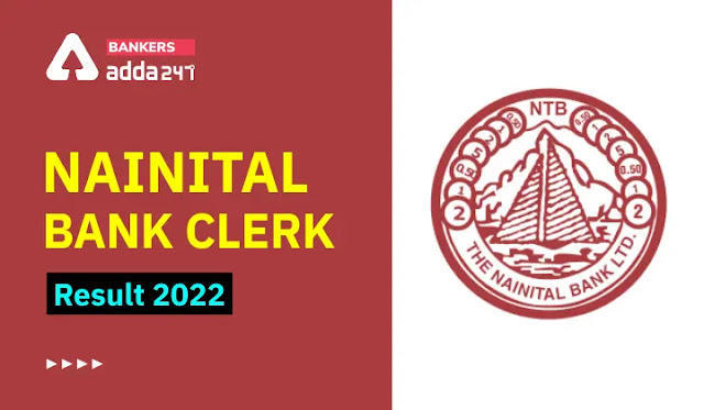 Nainital Bank Clerk Result 2022 Out: नैनीताल बैंक क्लर्क रिजल्ट 2022 जारी , Result Link & Cut Off Marks | Latest Hindi Banking jobs_3.1