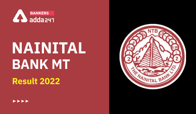 Nainital Bank MT Result 2022 Out: नैनीताल मैनेजमेंट ट्रेनी (MT) रिजल्ट जारी, Management Trainee Result Link | Latest Hindi Banking jobs_3.1