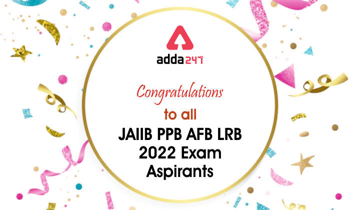 JAIIB PPB AFB LRB 2022 परीक्षाओं को क्लियर करने वाले उम्मीदवारों को बधाई! (Congratulations to all JAIIB PPB AFB LRB 2022 Exam Aspirants) | Latest Hindi Banking jobs_3.1