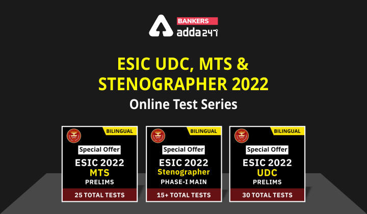 ESIC UDC, MTS & Stenographer 2022: ईएसआईसी यूडीसी, एमटीएस और स्टेनोग्राफर 2022 के लिए बेस्ट ऑनलाइन टेस्ट सीरीज़ | Latest Hindi Banking jobs_3.1