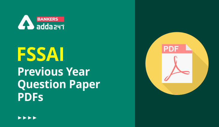 FSSAI Previous Year Question Paper PDF in Hindi: डाउनलोड करें FSSAI के पिछले सालों के पेपर्स (Download FSSAI Previous Year Paper Free PDFs in Hindi) | Latest Hindi Banking jobs_3.1