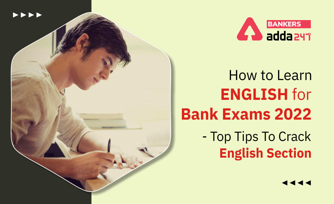 How to Learn English for Bank Exams 2022: Top Tips To Crack English In Bank Exams | Latest Hindi Banking jobs_3.1
