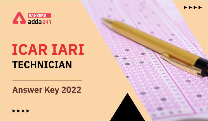 ICAR IARI Technician Answer Key 2022 Out: आईसीएआर आईएआरआई तकनीशियन आंसर-की जारी, Check Answer Key Sheet PDF | Latest Hindi Banking jobs_3.1