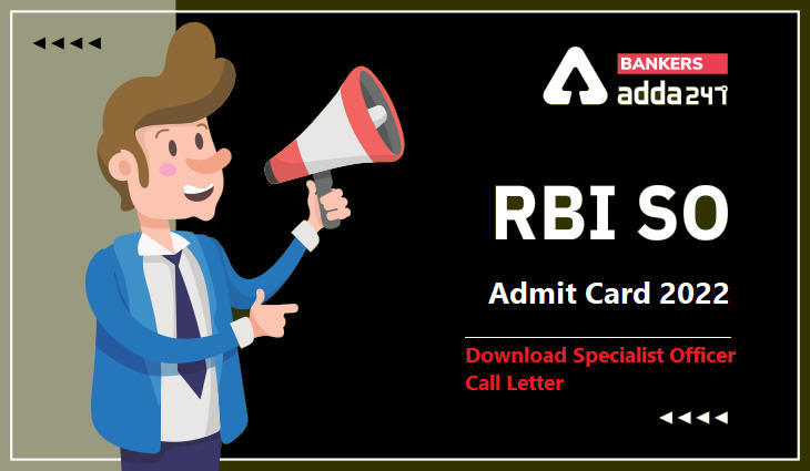 RBI SO Admit Card 2022 Out: RBI SO एडमिट कार्ड जारी, Download Specialist Officer Call Letter | Latest Hindi Banking jobs_3.1