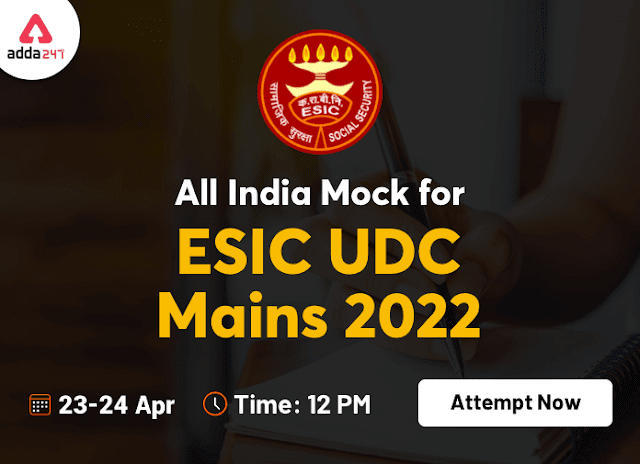 All India Mock ESIC UDC Mains 2022 on 23rd April 2022 – Attempt Now | Latest Hindi Banking jobs_3.1