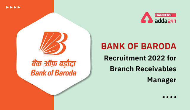 Bank of Baroda Recruitment 2022: बैंक ऑफ बड़ौदा में शाखा प्रबंधक पदों पर भर्ती जारी, चेक करें योग्यता की पूरी डिटेल | Latest Hindi Banking jobs_3.1