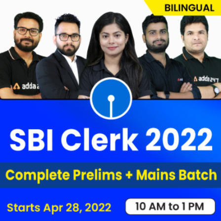 SBI Clerk Prelims & Mains Batch 2022: जुड़िये हमारे नये 'एसबीआई क्लर्क प्रीलिम्स और मेन्स बैच 2022' के साथ | Latest Hindi Banking jobs_3.1