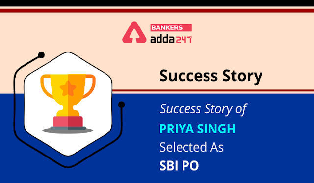 SBI PO के लिए सिलेक्टेड Priya Singh की Success Story | Latest Hindi Banking jobs_3.1