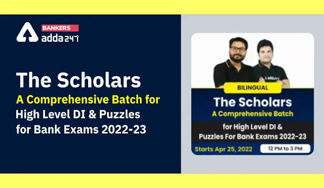 The Scholars- A Comprehensive Batch for High Level DI & Puzzles for Bank Exams 2022-23 | Latest Hindi Banking jobs_3.1