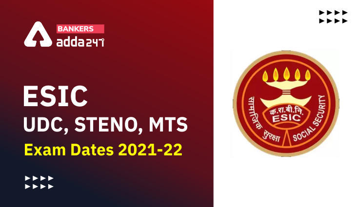 ESIC Exam Date 2022 Out: ESIC MTS परीक्षा तिथि 2022 जारी, Check MTS Exam Exam Schedule PDF | Latest Hindi Banking jobs_3.1