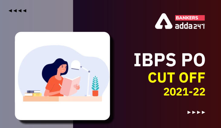 IBPS PO Final Cut Off 2022 Out: IBPS PO फाइनल कट-ऑफ 2022 जारी, देखें PO मेन्स सेक्शन-वाइज और कैटेगरी-वाइज कट ऑफ मार्क्स | Latest Hindi Banking jobs_3.1