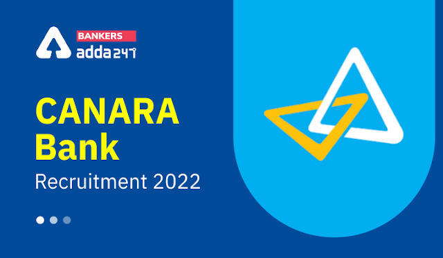 Canara Bank Recruitment 2022: केनरा बैंक में निकली डिप्टी मैनेजर, असिस्‍टेंट मैनेजर और अन्‍य पदों पर भर्ती, 20 मई तक करे अप्लाई | Latest Hindi Banking jobs_3.1