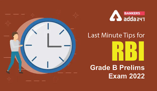 Last Minute Tips for RBI Grade B Prelims Exam 2022: RBI ग्रेड B प्रीलिम्स परीक्षा 2022 के लिए लास्ट मिनट टिप्स | Latest Hindi Banking jobs_3.1