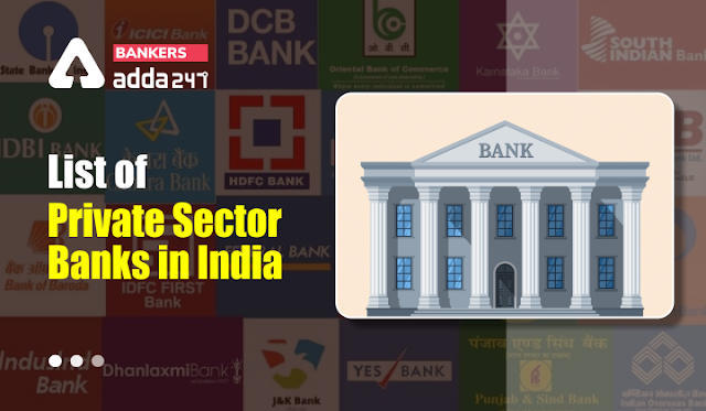 Private Sector Bank: भारत में निज़ी क्षेत्र के बैंकों की सूची | Latest Hindi Banking jobs_3.1