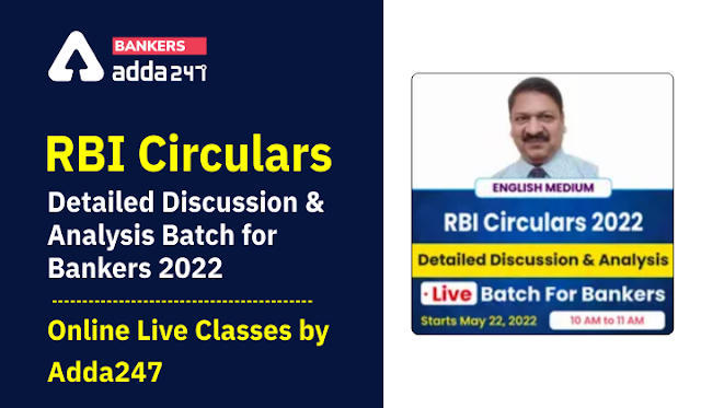 RBI Circulars Detailed Discussion & Analysis Batch for Bankers 2022 | Online Live Classes by Adda247 | Latest Hindi Banking jobs_3.1