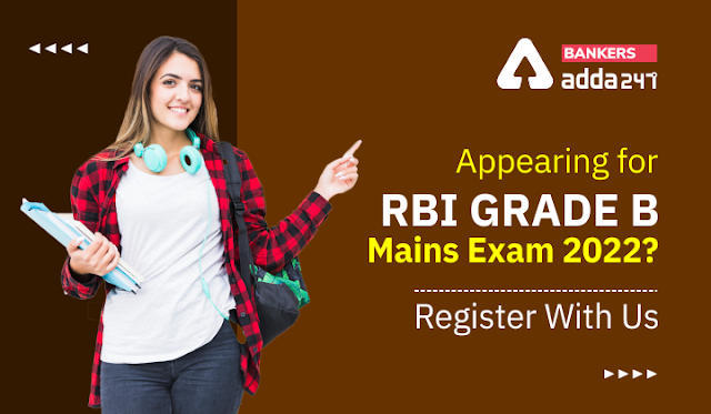 RBI ग्रेड B मेन्स परीक्षा में शामिल होने जा रहे है (Appearing for RBI Grade B Mains Exam 2022? Register With Us) | Latest Hindi Banking jobs_3.1