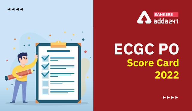 ECGC PO Score Card Marks 2022: चेक करें अपना ईसीजीसी पीओ स्कोर कार्ड और मार्क्स | Latest Hindi Banking jobs_3.1