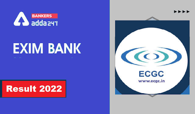 EXIM Bank Result 2022 Out: एक्जिम बैंक रिजल्ट 2022 जारी, Download Merit List PDF | Latest Hindi Banking jobs_3.1