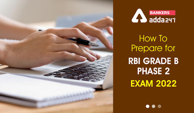 RBI Grade B Exam 2022: कैसे करें आरबीआई ग्रेड B फेज़ 2 की तैयारी | Latest Hindi Banking jobs_3.1