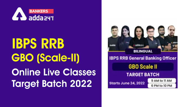 IBPS RRB GBO Online Live Classes Target Batch 2022: आईबीपीएस आरआरबी जीबीओ ऑनलाइन लाइव क्लासेस टारगेट बैच 2022 | Latest Hindi Banking jobs_3.1