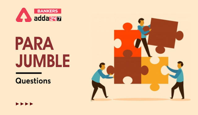 Para Jumbles Questions, Tips, Tricks & Solved Example: देखें पैरा जंबल्स (para jumbles) हल करने का बेस्ट तरीका | Latest Hindi Banking jobs_3.1
