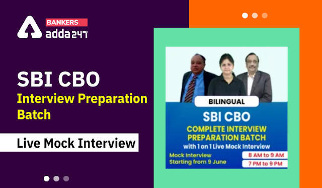 SBI CBO Interview Preparation Batch: जॉइन करें SBI इंटरव्यू बैच, अटेंड करें लाइव इंटरव्यू | Latest Hindi Banking jobs_3.1