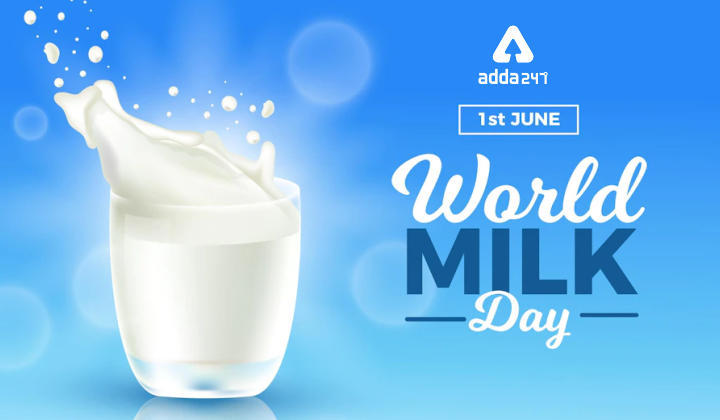 World Milk Day 2022, Theme, History, Significance in Hindi : विश्व दुग्ध दिवस 2022 | Latest Hindi Banking jobs_3.1