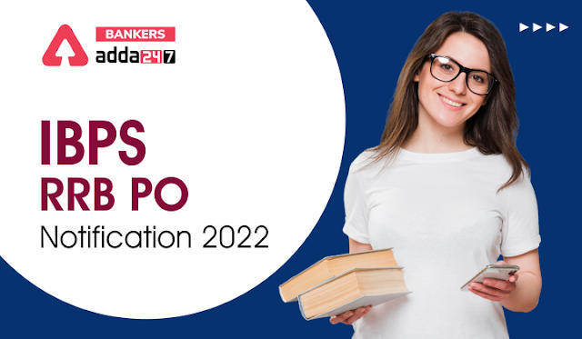 IBPS RRB PO 2022 Admit Card Out, IBPS RRB PO एडमिट कार्ड जारी, चेक New Exam Date for 3717 Officer Scale I, II & III Posts | Latest Hindi Banking jobs_3.1
