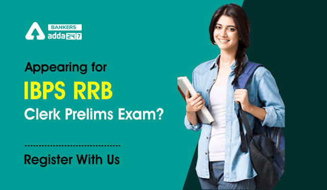 Appearing for IBPS RRB Clerk Prelims Exam 2022?: क्या आप IBPS RRB क्लर्क प्रीलिम्स परीक्षा 2022 में शामिल होने जा रहे हैं?, Register With Us | Latest Hindi Banking jobs_3.1