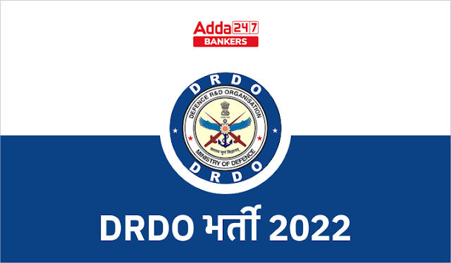 DRDO Recruitment 2022: DRDO भर्ती 2022, CEPTAM में असिस्टेंट तकनीशियन & तकनीशियन की 1901 Posts पर होगी भर्ती | Latest Hindi Banking jobs_3.1