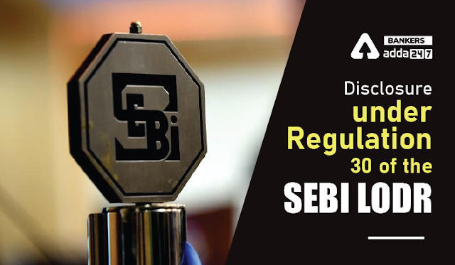 Disclosure Under Regulation 30 Of The SEBI LODR: भारतीय स्टेट बैंक ने गठित की नई कंपनी, बैंकिंग उम्मीदवारों के लिए क्यों है चिंता की बात | Latest Hindi Banking jobs_3.1