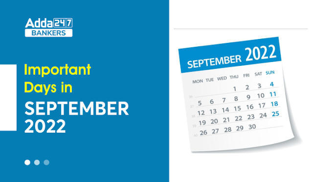 Important Days In September 2022 National & International Days & Dates in Hindi: देखें सितंबर 2022 के महत्वपूर्ण राष्ट्रीय और अंतर्राष्ट्रीय दिनों की सूची | Latest Hindi Banking jobs_3.1