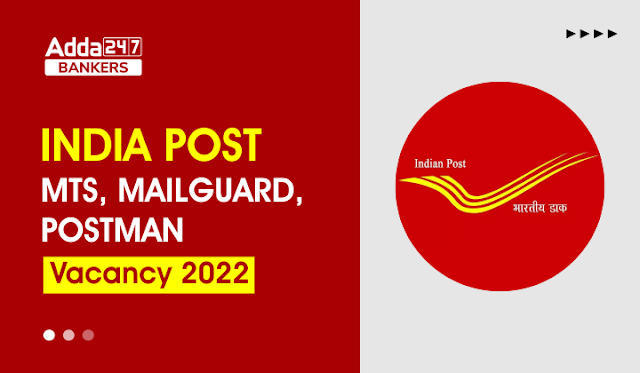 India Post Vacancy 2022 Out: इंडिया पोस्ट वेकेंसी 2022 जारी, Check Complete Detail Of India Post Vacancies | Latest Hindi Banking jobs_3.1