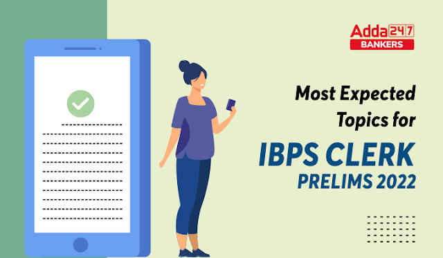 Most Expected Topics For IBPS Clerk 2022 Exam in Hindi: IBPS क्लर्क 2022 परीक्षा के लिए सर्वाधिक अनुमानित टॉपिक | Latest Hindi Banking jobs_3.1