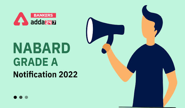 NABARD Grade A Notification 2022 PET Exam Date Out : नाबार्ड ग्रेड A भर्ती 2022 , असिस्टेंट मैनेजर की 170 वेकेंसी के लिए PET एग्जाम डेट जारी | Latest Hindi Banking jobs_3.1