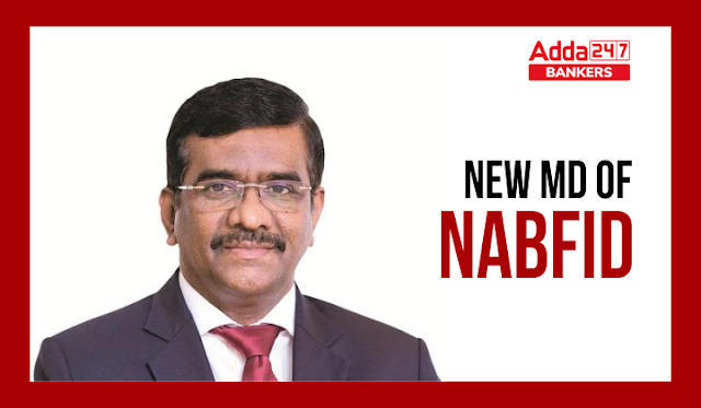 GOI appoints Rajkiran Rai as new MD of NaBFID: केंद्र ने राजकिरण राय को नियुक्त किया NaBFID का नया प्रबंध निदेशक (MD) | Latest Hindi Banking jobs_3.1