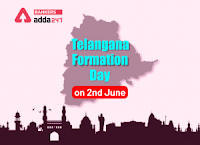 तेलंगाना राज्‍य स्थापना दिवस: 2 जून |_3.1