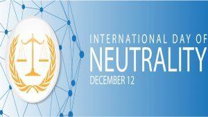 अंतर्राष्ट्रीय तटस्थता दिवस: 12 दिसंबर |_3.1
