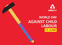 बाल श्रम के खिलाफ विश्व दिवस : 12 जून |_30.1
