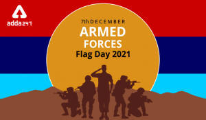 राष्ट्रीय सशस्त्र सेना झंडा दिवस : 7 दिसंबर |_3.1