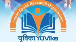 इसरो ने छात्रों के लिए युवा वैज्ञानिक कार्यक्रम "युविका" आयोजित किया |_3.1